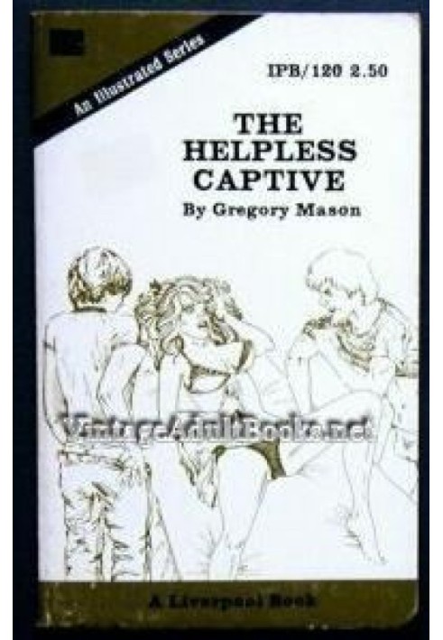 The helpless captive