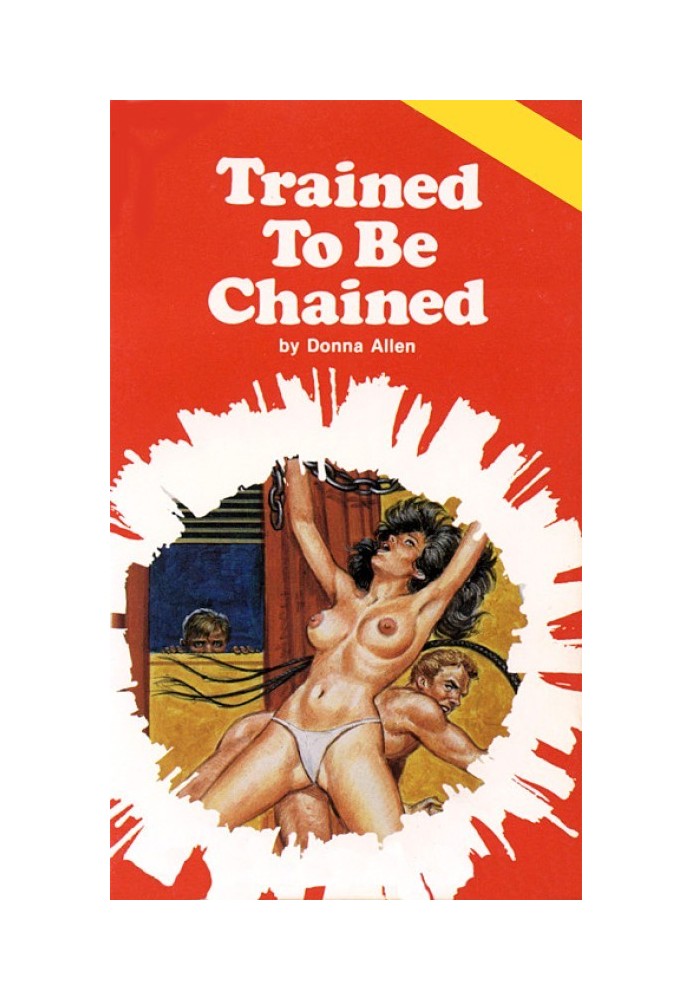 Trained to be chained