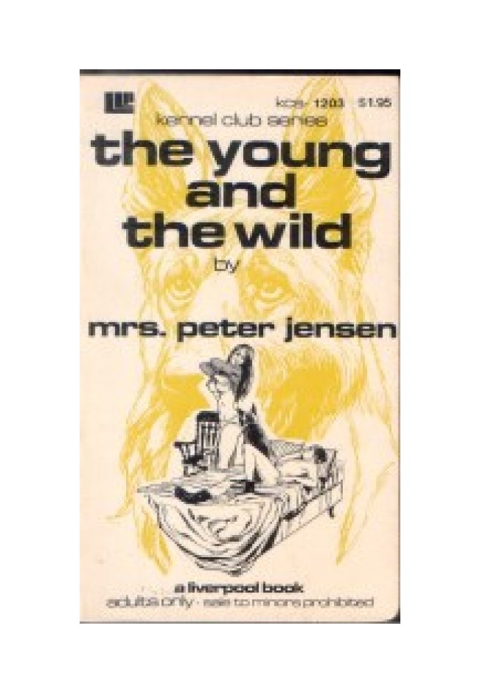 The young and the wild