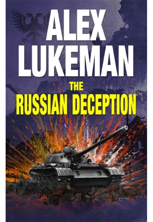 The Russian Deception