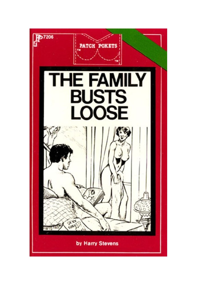 The family busts loose