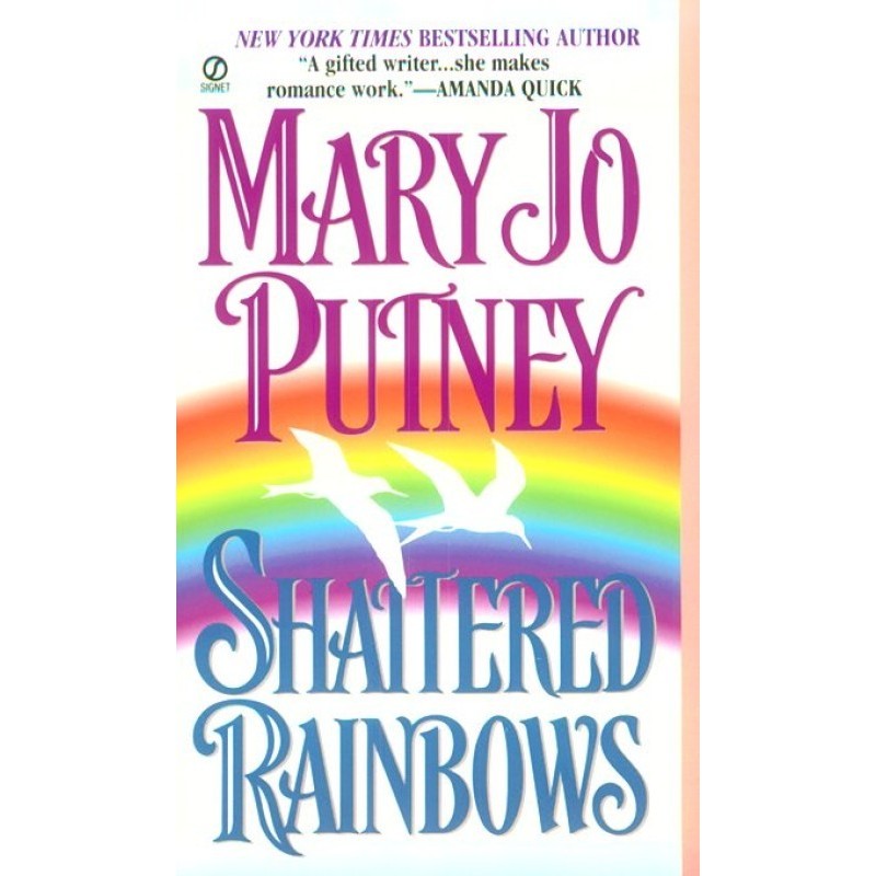 Shattered Rainbows