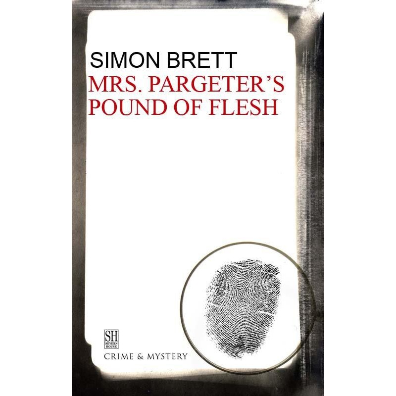 Mrs. Pargeter's Pound of Flesh