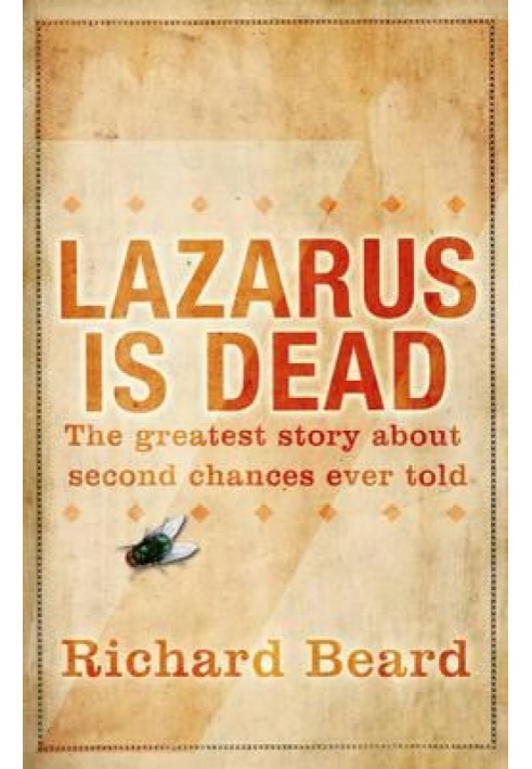 Lazarus Is Dead