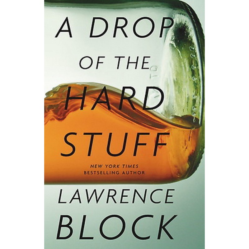 A Drop of the Hard Stuff