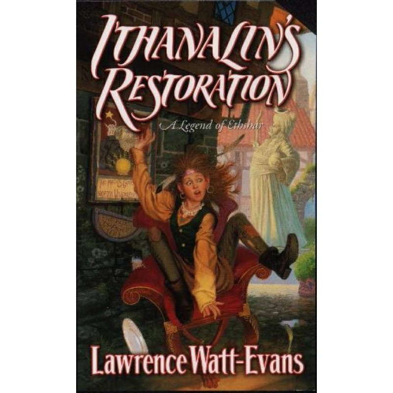 Ithanalin’s Restoration