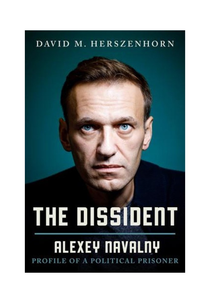 Alexey Navalny -  Profile of a Political Prisoner