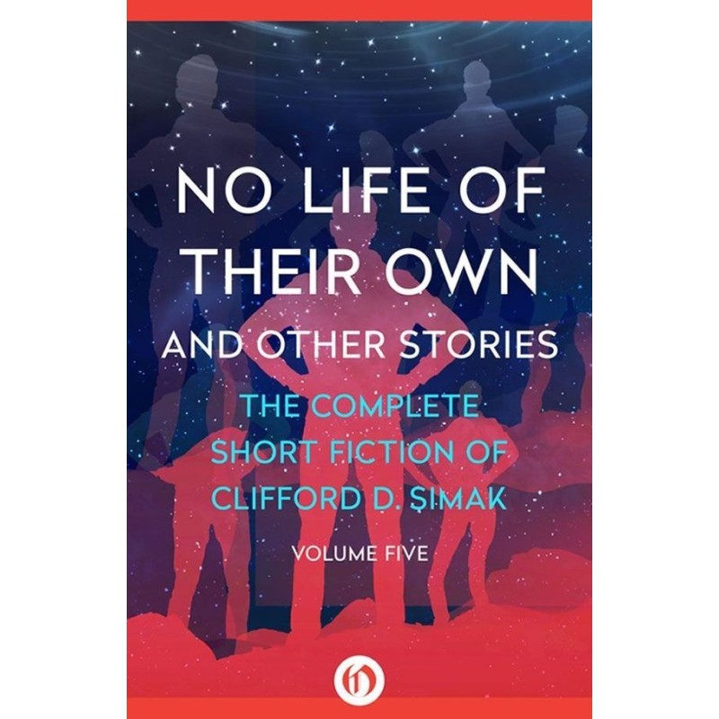 No Life of Their Own And...