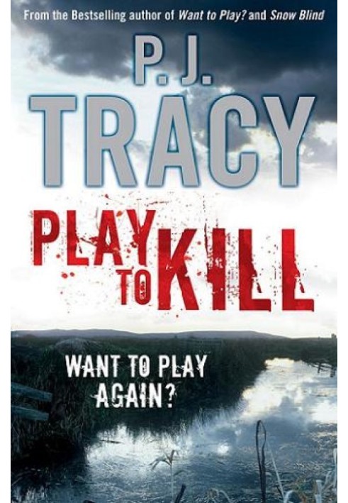 Play To Kill