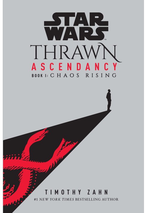 Thrawn Ascendancy Book I: Chaos Rising