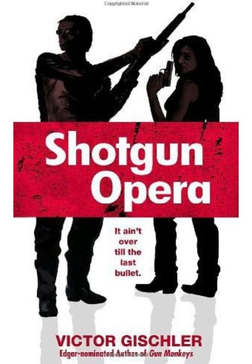 Shotgun Opera