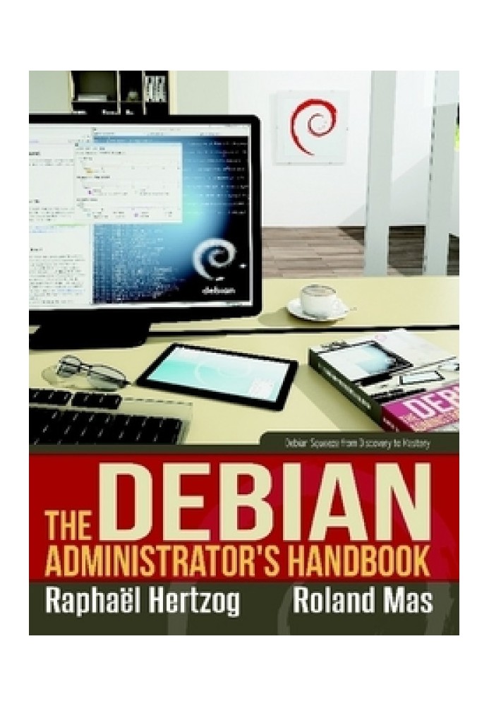 The Debian Administrator's Handbook