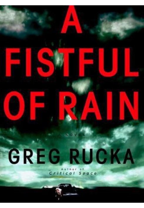 A Fistful of Rain