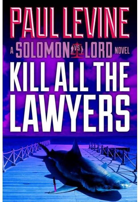 Kill All the Lawyers