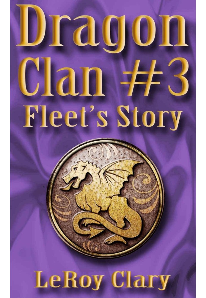 Dragon Clan №3: Fleet's Story