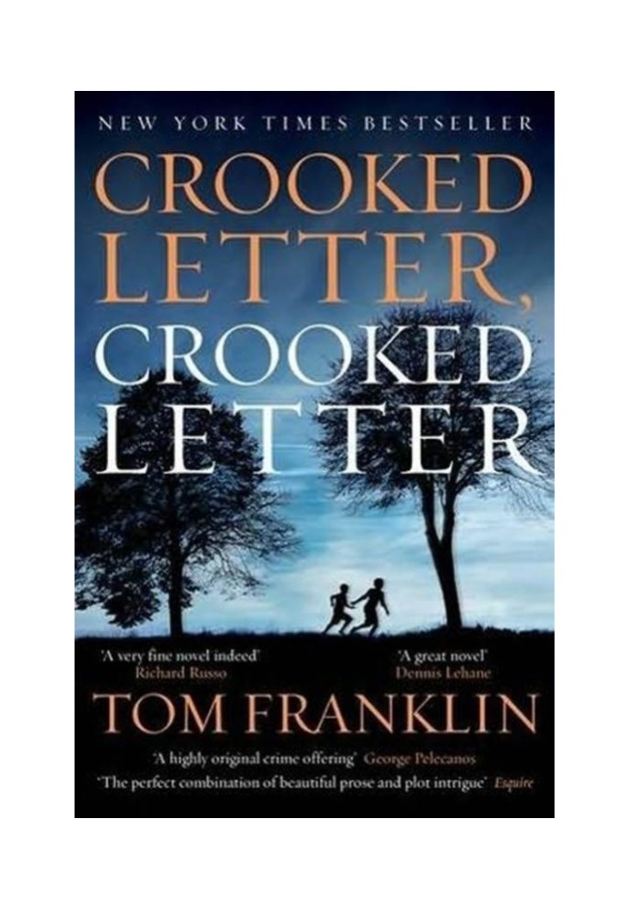 Crooked Letter, Crooked Letter