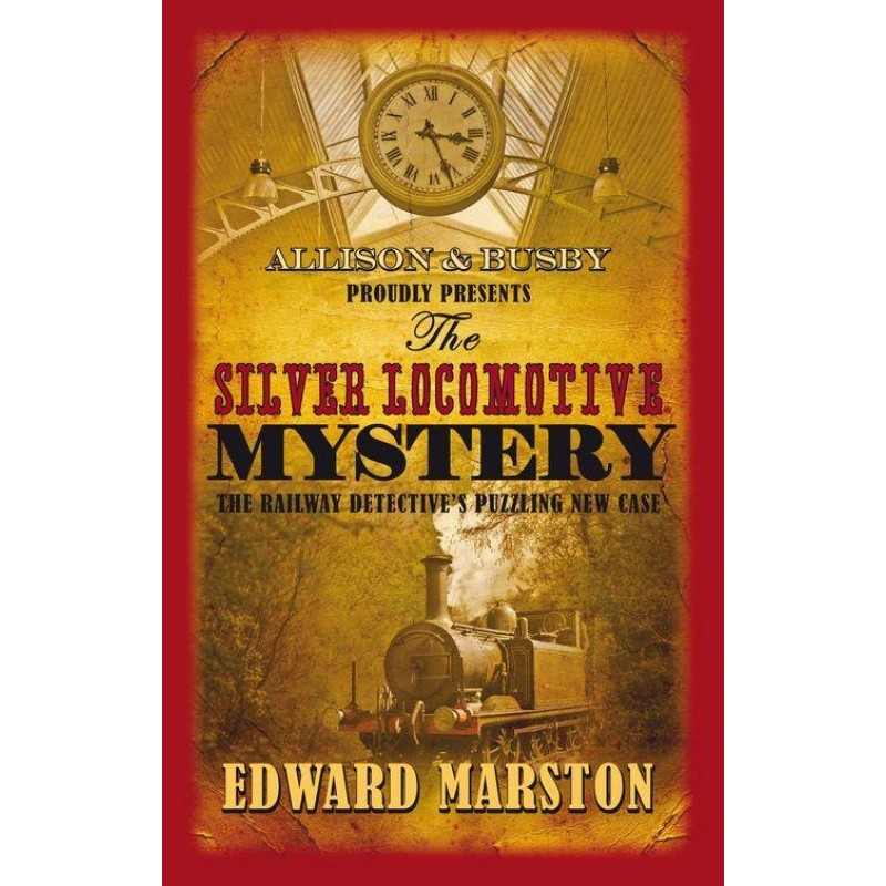 The Silver Locomotive Mystery