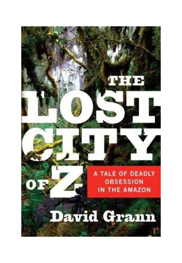 The Lost City of Z