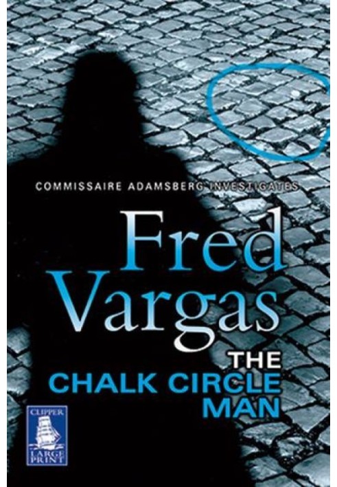 The Chalk Circle Man