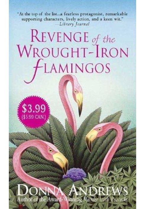 Revenge of the Wrought-Iron Flamingos