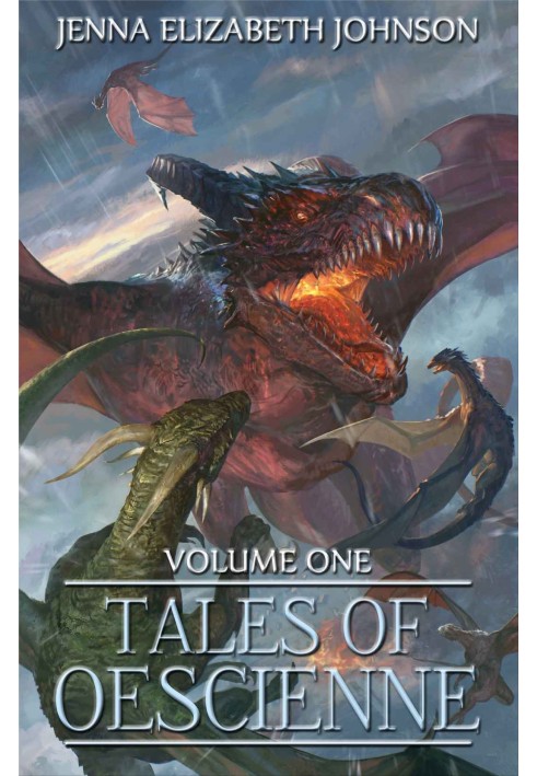 Tales of Oescienne:  A Short Story Collection. Volume One