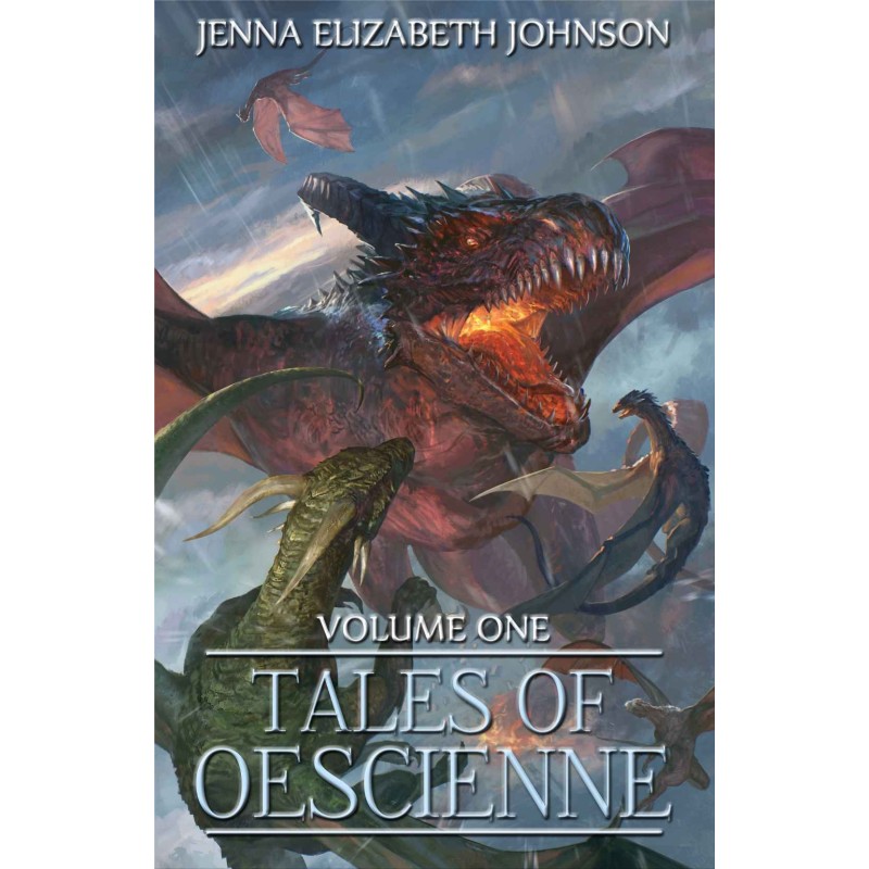 Tales of Oescienne:  A...