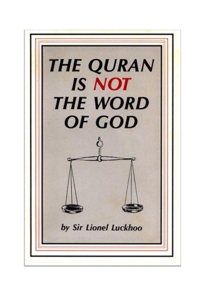 The Qur'an is not the word of God