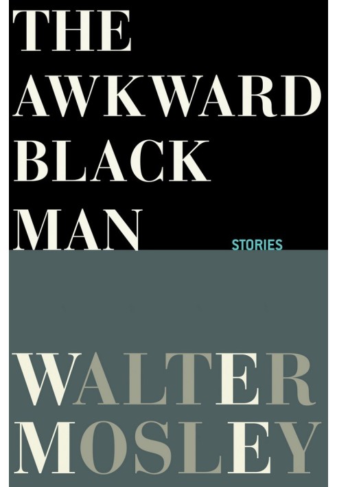 The Awkward Black Man