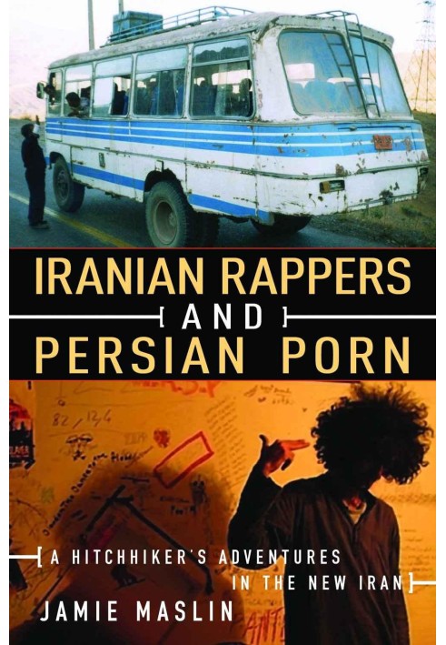 Iranian Rappers and Persian Porn