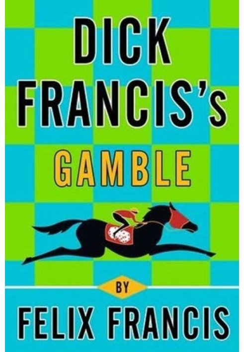 Dick Francis's Gamble