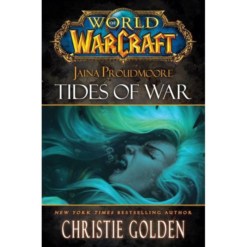 Jaina Proudmoore: Tides of War