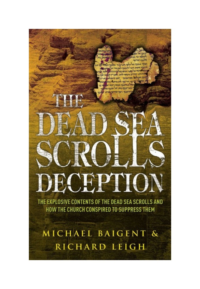 The Dead Sea Scrolls Deception