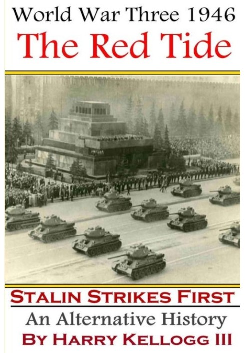 The Red Tide: Stalin Strikes First