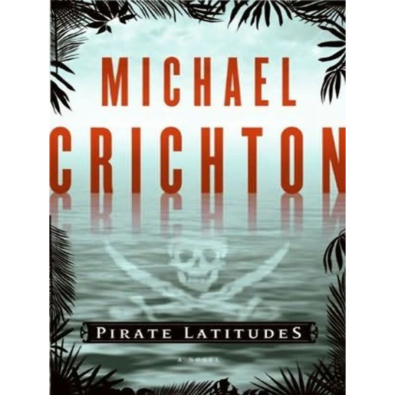 Pirate Latitudes