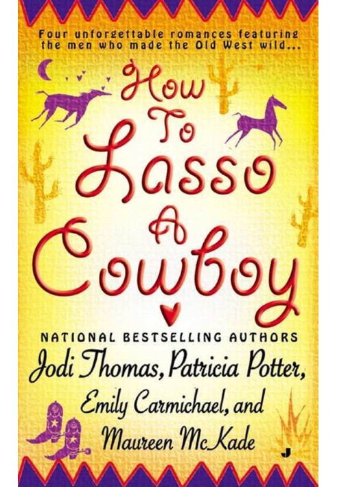 How To Lasso A Cowboy