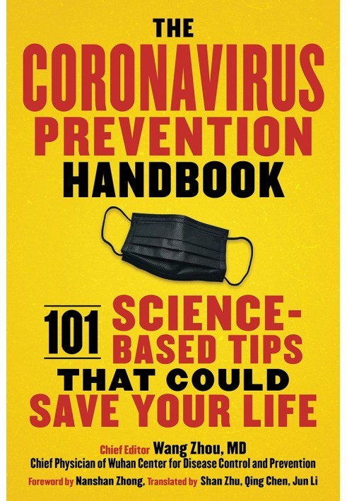 The Coronavirus Prevention Handbook: 101 Science-Based Tips That Could Save Your Life