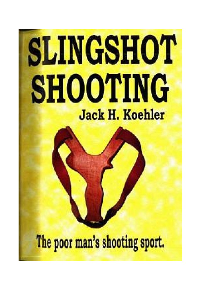 Slingshot shooting