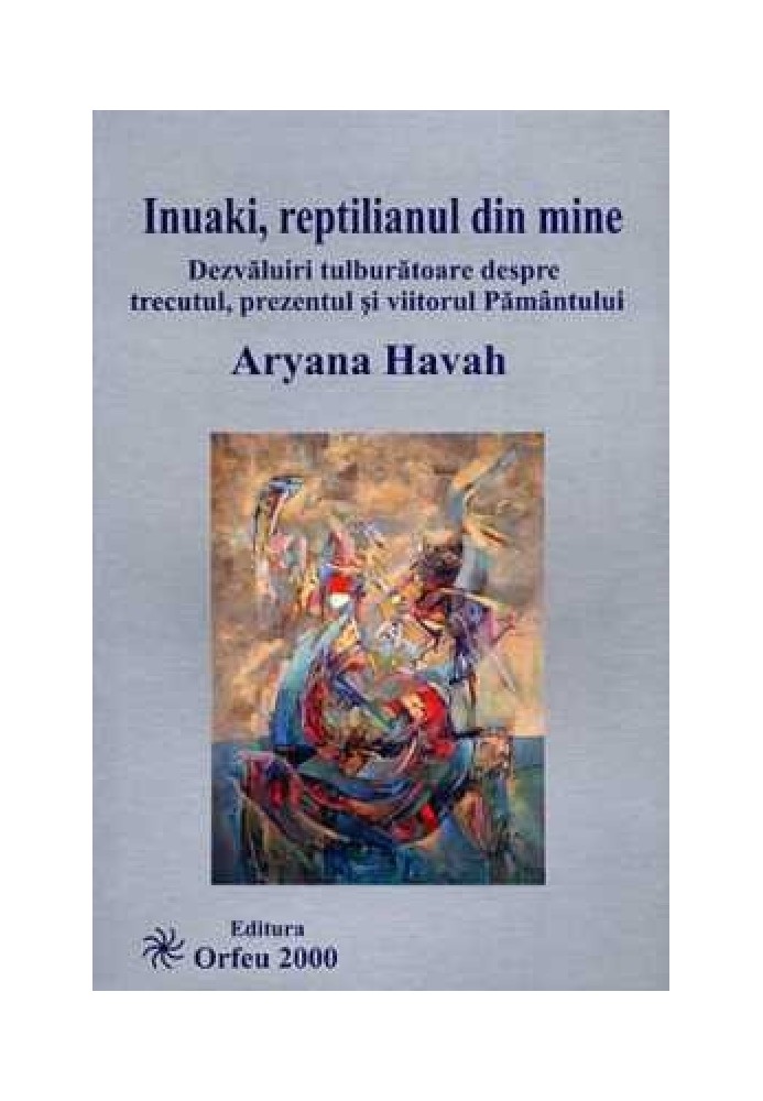 Inuaki, the reptile in me. Extraordinary discoveries about the past, present and future of the Earth