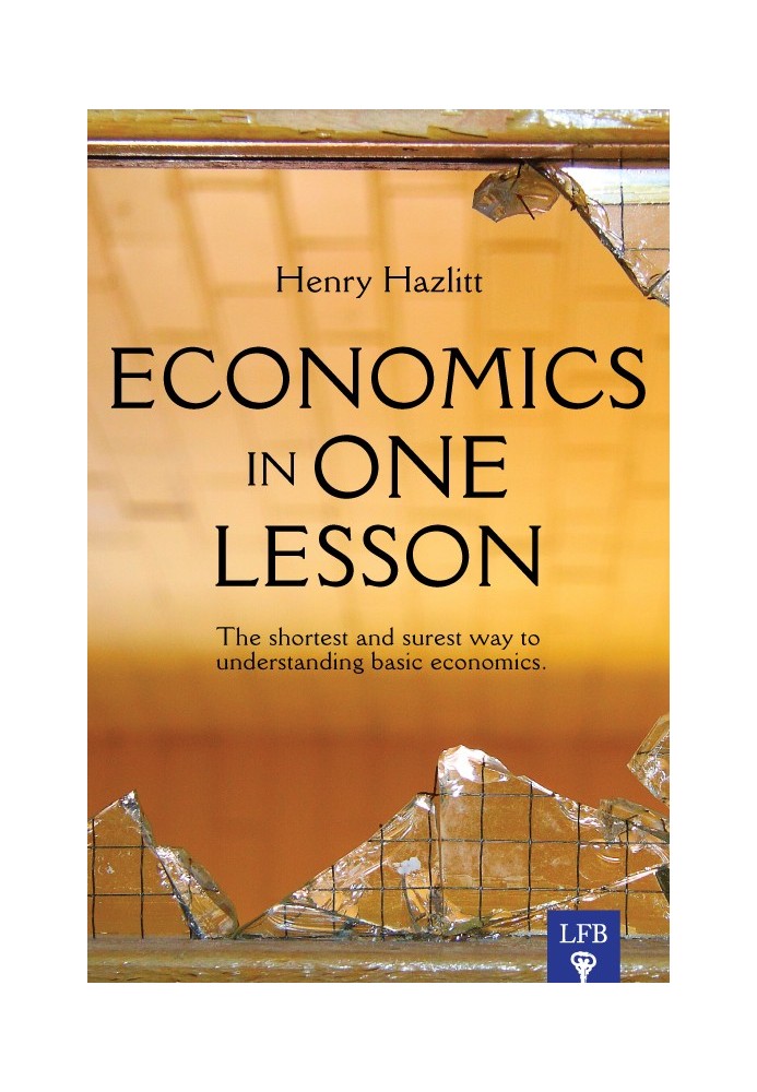 Economics In One Lesson