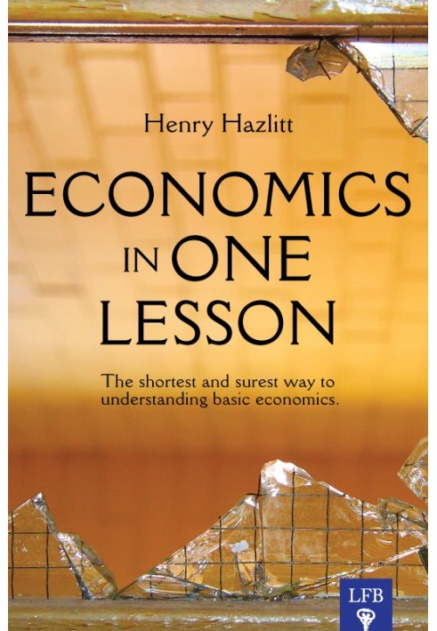 Economics In One Lesson