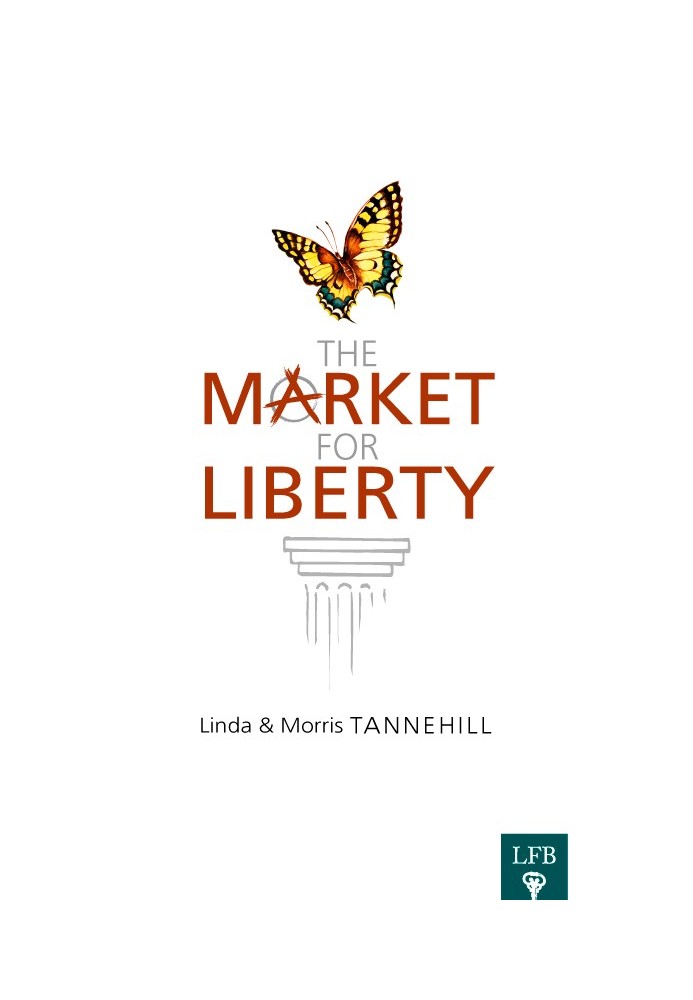 The Market For Liberty