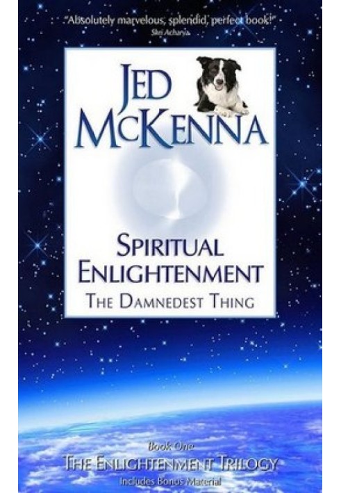 Spiritual enlightenment is a nasty thing