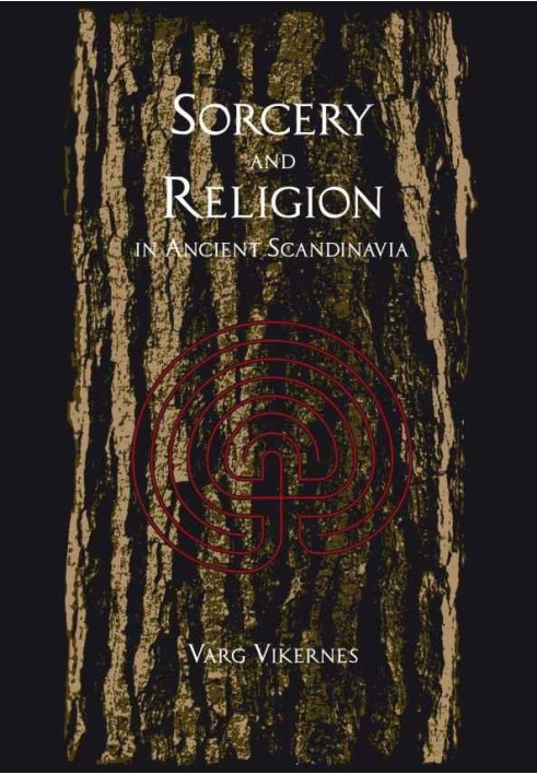 Sorcery and Religion in Ancient Scandinavia