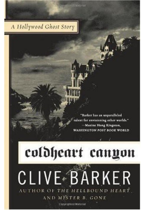 Coldheart Canyon: A Hollywood Ghost Story