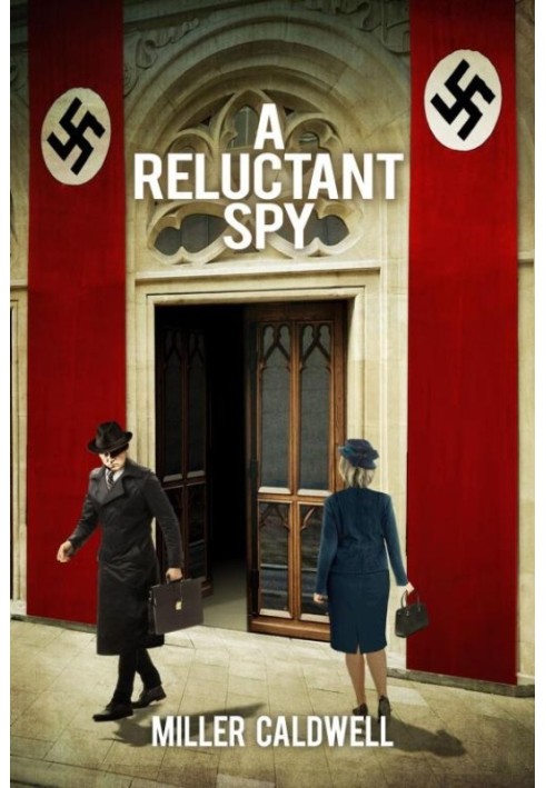 A Reluctant Spy