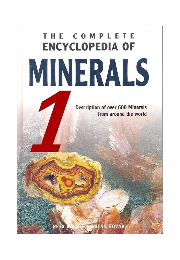 Minerals. Illustrated encyclopedia. Part one