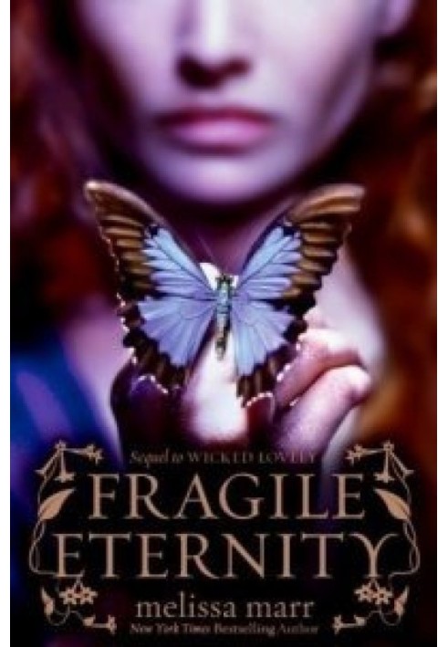 Fragile eternity