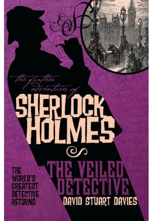 The Further Adventures of Sherlock Holmes: The Veiled Detective