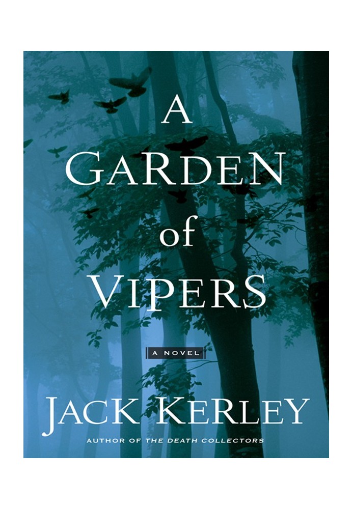 A Garden of Vipers