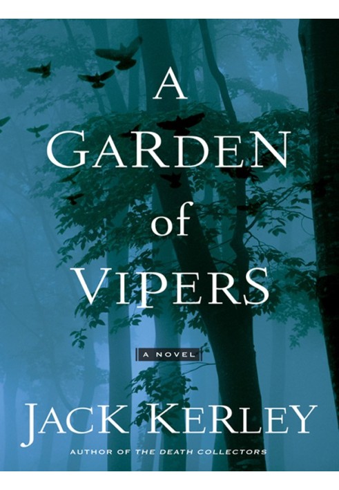 A Garden of Vipers